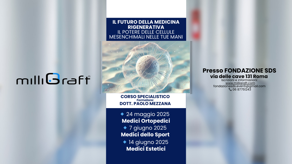 corso milligraft: il futuro della medicina rigenrativa